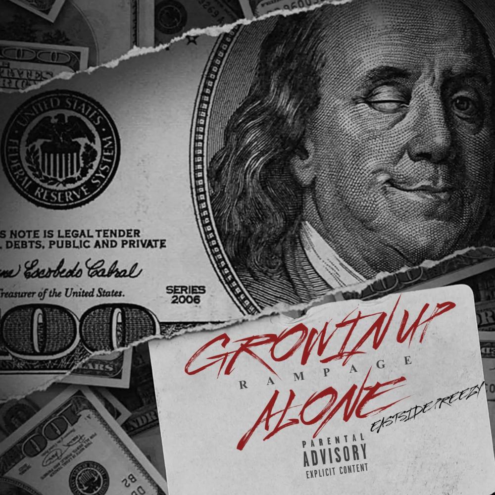 Growin Up Alone (feat. Eastside Preezy) (Explicit)