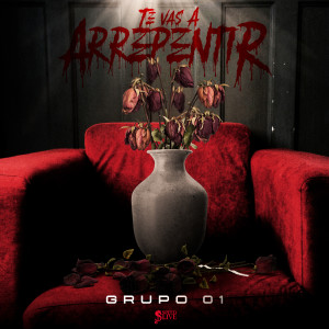 Grupo 01的專輯Te Vas a Arrepentir