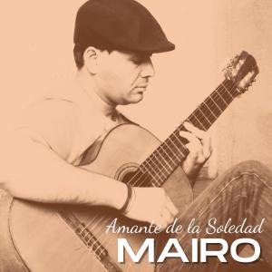 Mairo的專輯Amante de la Soledad
