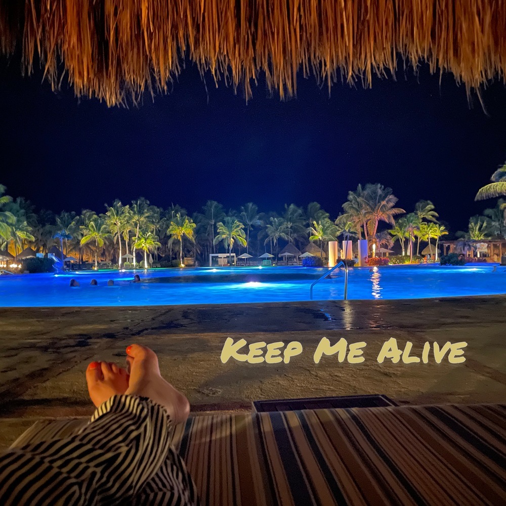 Keep Me Alive (Explicit)