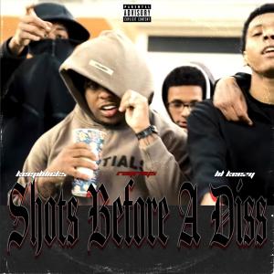 KTM Lil Keezy的專輯Shots Before A Diss (feat. Rayray5 & Keepblick5) [Explicit]