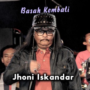 Album Basah Kembali from Jhoni Iskandar