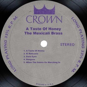 อัลบัม A Taste Of Honey ศิลปิน The Mexicali Brass