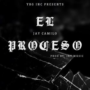 收聽Jay Camilo的El Proceso歌詞歌曲