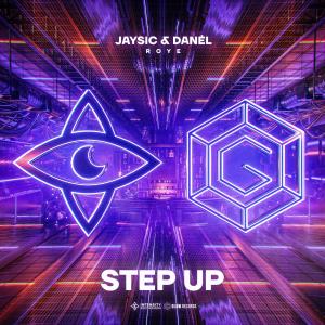 ดาวน์โหลดและฟังเพลง Step Up พร้อมเนื้อเพลงจาก jaysic