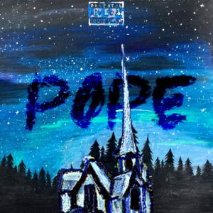 ดาวน์โหลดและฟังเพลง POPE (Explicit) พร้อมเนื้อเพลงจาก REMEXXX