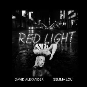 收聽David Alexander的Red Light歌詞歌曲