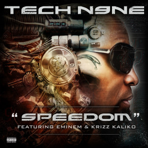 收聽Tech N9ne的Speedom (Wwc2)歌詞歌曲
