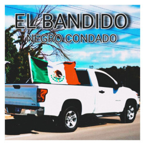 Album Negro Condado from EL Bandido