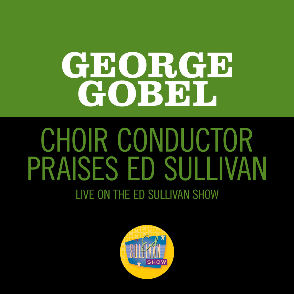 Choir Conductor Praises Ed Sullivan (Live On The Ed Sullivan Show, June 24, 1962)