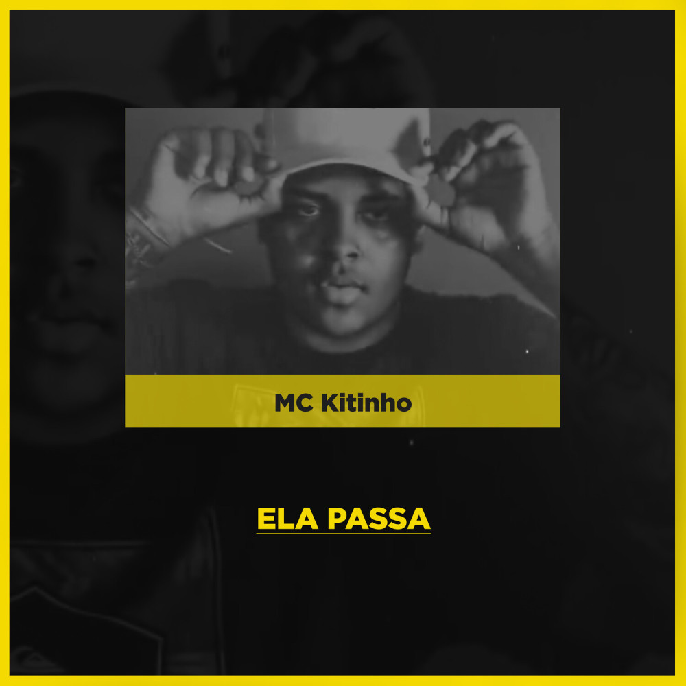 Ela Passa (Explicit)