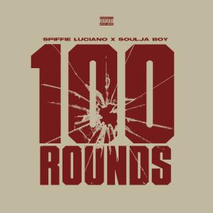 Spiffie Luciano的專輯100 Rounds (Explicit)