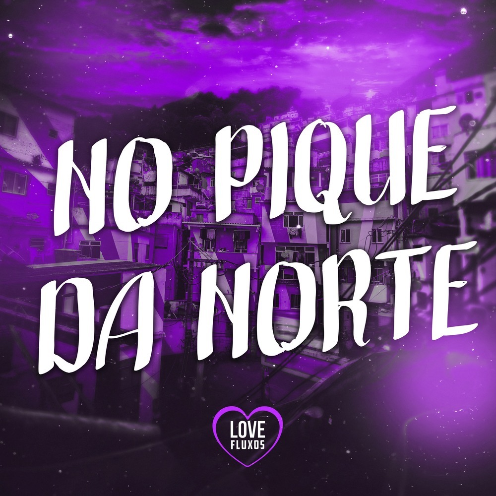 NO PIQUE DA NORTE (Speed Up|Explicit)