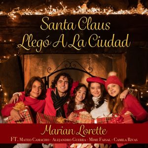 Marian Lorette的專輯Santa Claus Llegó a la Ciudad