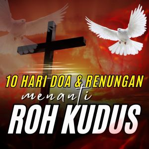 Iwan Fals & Various Artists的专辑10 Hari Doa Menanti Roh Kudus