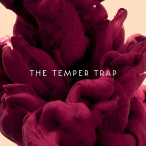 收聽The Temper Trap的Trembling Hands (Acoustic)歌詞歌曲