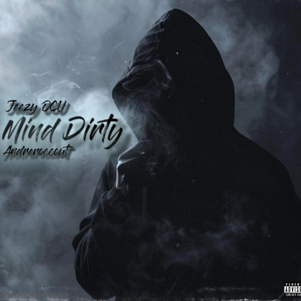 Mind Dirty (Explicit)