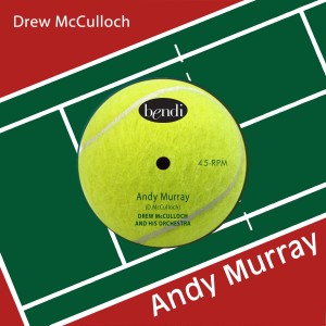 Drew McCulloch的專輯Andy Murray