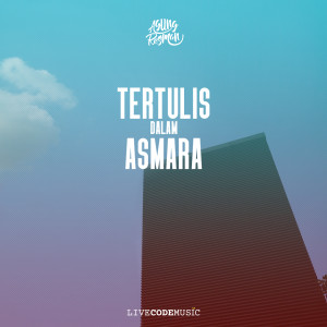 Dengarkan Tertulis Dalam Asmara lagu dari Agung Resman dengan lirik