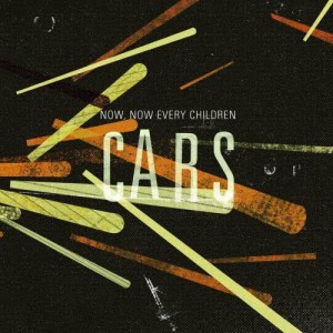 收聽Now, Now的Cars歌詞歌曲