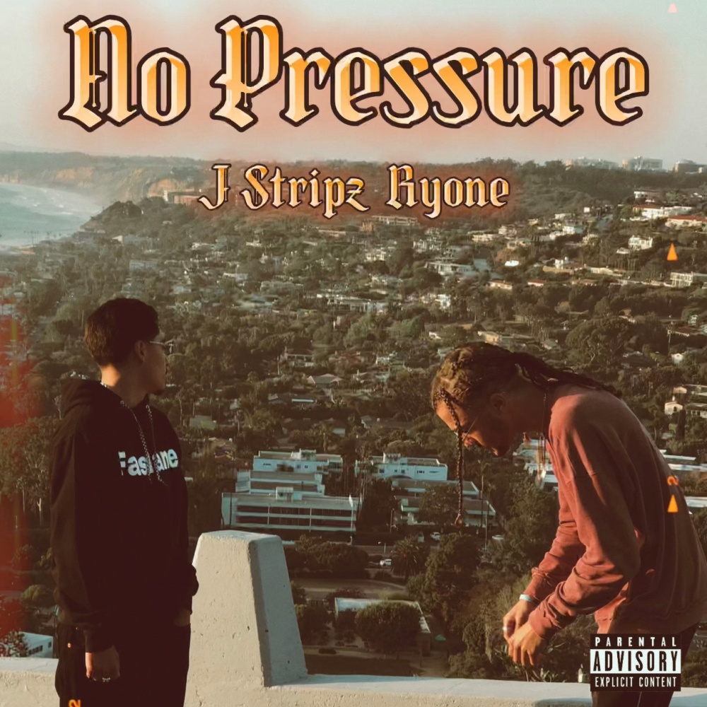 No Pressure (feat. Ry'one) (Explicit)