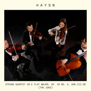 Franz Joseph Haydn的專輯Haydn: String Quartet in E-Flat Major, Op. 33, No. 2, Hob.III:38 (The Joke)