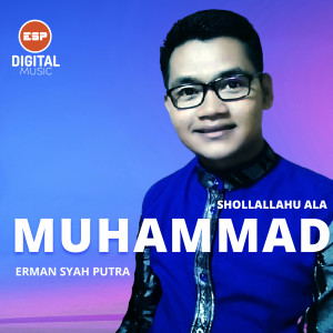 Dengarkan Shollallahu Ala Muhammad lagu dari Erman Syah Putra dengan lirik