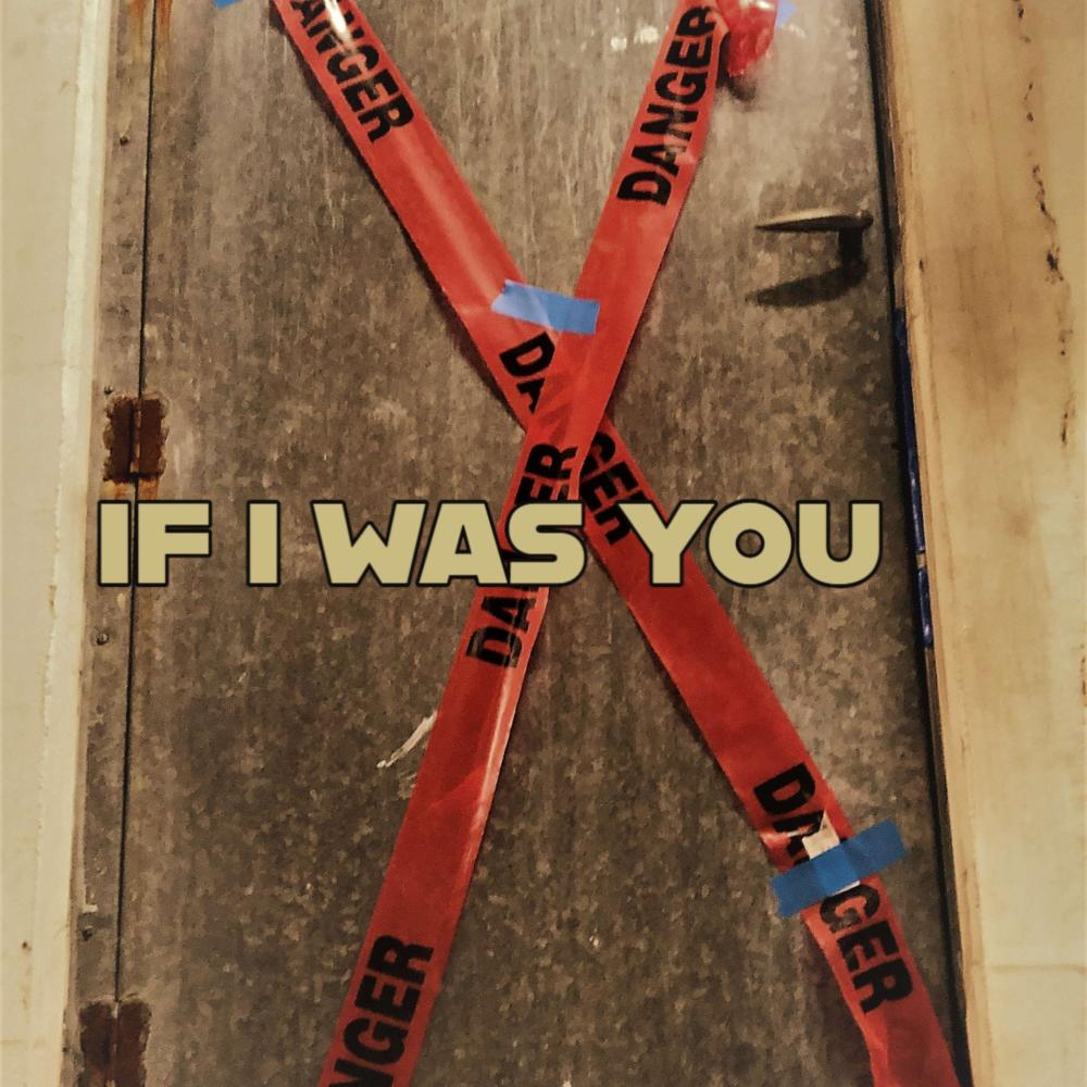 If I was you (Explicit)