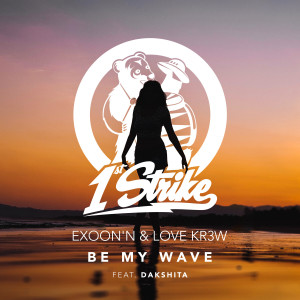 收聽Exoon'n的Be My Wave歌詞歌曲