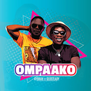 Listen to Ompaako song with lyrics from Geosteady