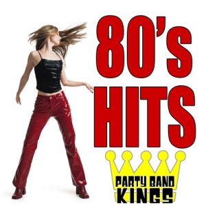 Party Hit Kings的專輯80's Hits !