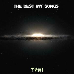 Album The Best My Songs oleh Toni