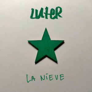 收聽Luter的La Nieve (En Acústico)歌詞歌曲
