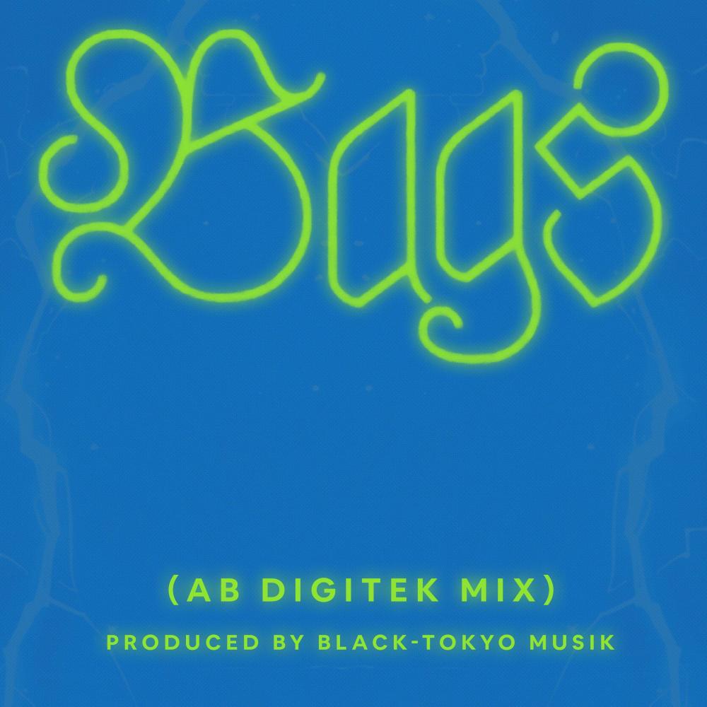 BAGS (Ab Digitek Mix|Explicit)