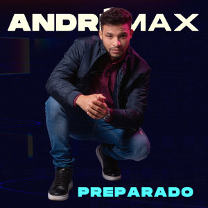 Dengarkan Preparado (Radio Edit) lagu dari André Max dengan lirik