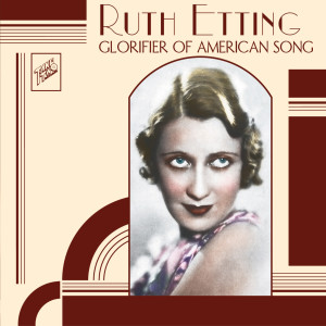 Dengarkan lagu Were You Sincere? nyanyian Ruth Etting dengan lirik