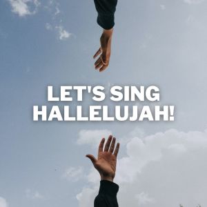 Album Let's Sing Hallelujah! from 