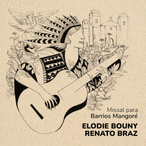 Elodie Bouny的專輯Missal para Barrios Mangoré