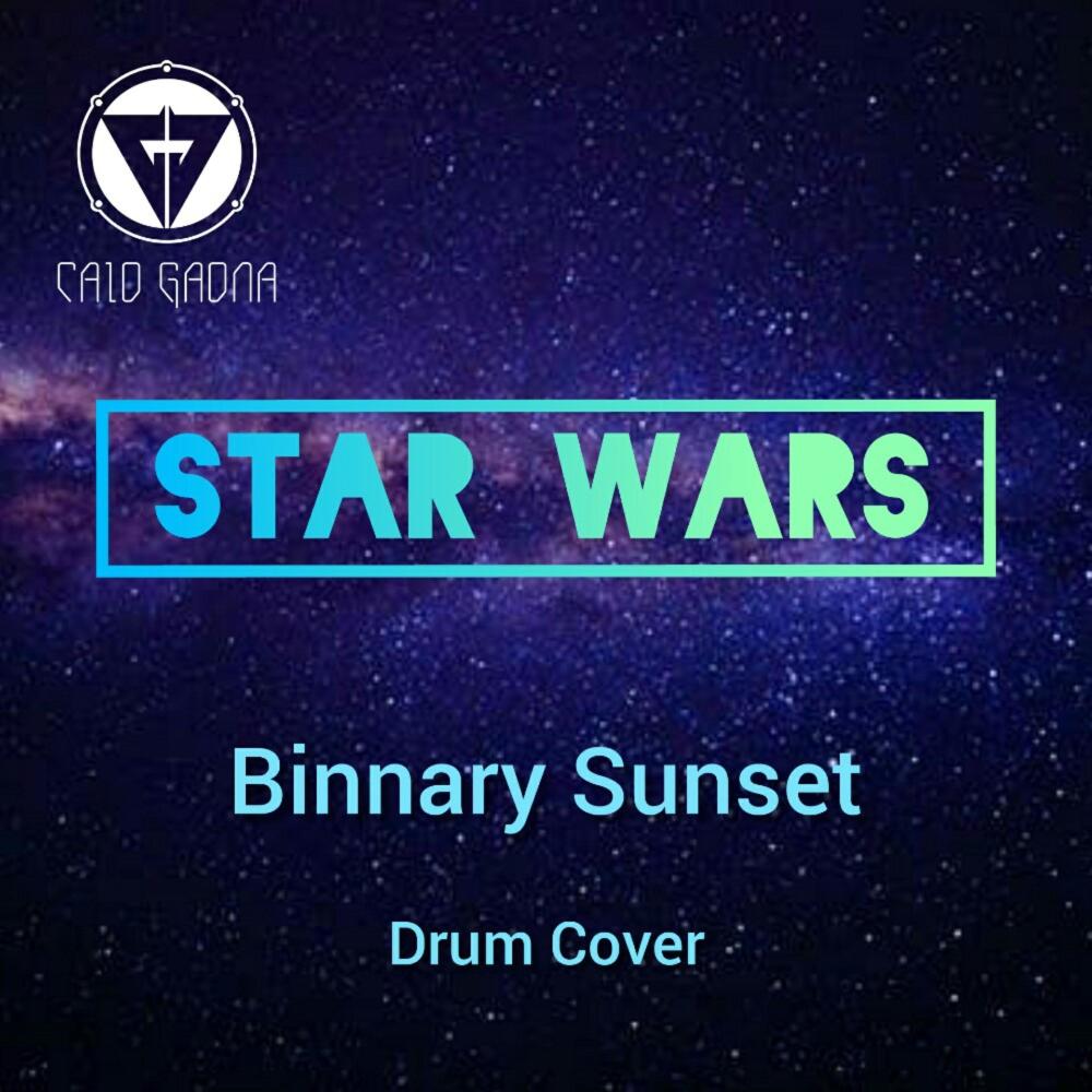 Star Wars(Binnary Sunset)[Drum Cover]