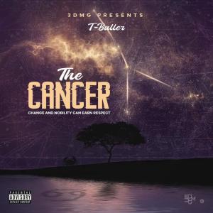 อัลบัม The CANCER (Explicit) ศิลปิน T-Baller