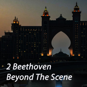 Album Beyond The Scene oleh 2 Beethoven