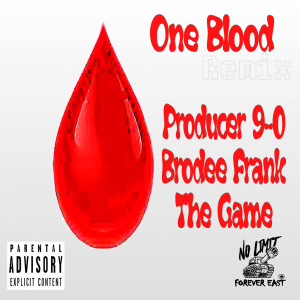 Brodee Frank的專輯One Blood (The Game Remix) (Explicit)