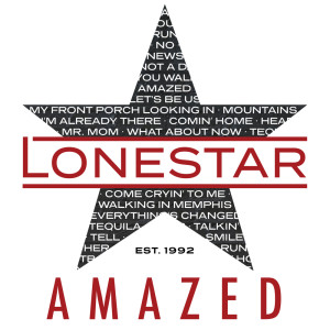 收听Lonestar的Amazed (2023 Version)歌词歌曲
