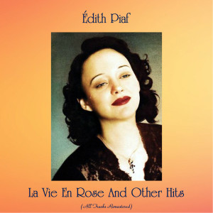 Listen to La vie en rose (Remastered 2017) song with lyrics from Edith Piaf