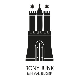 Rony Junk的專輯Minimal Slug EP