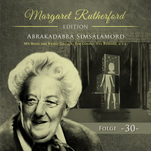 Listen to Margaret Rutherford Folge 30 - Abrakadabra Simsalamord song with lyrics from Margaret Rutherford