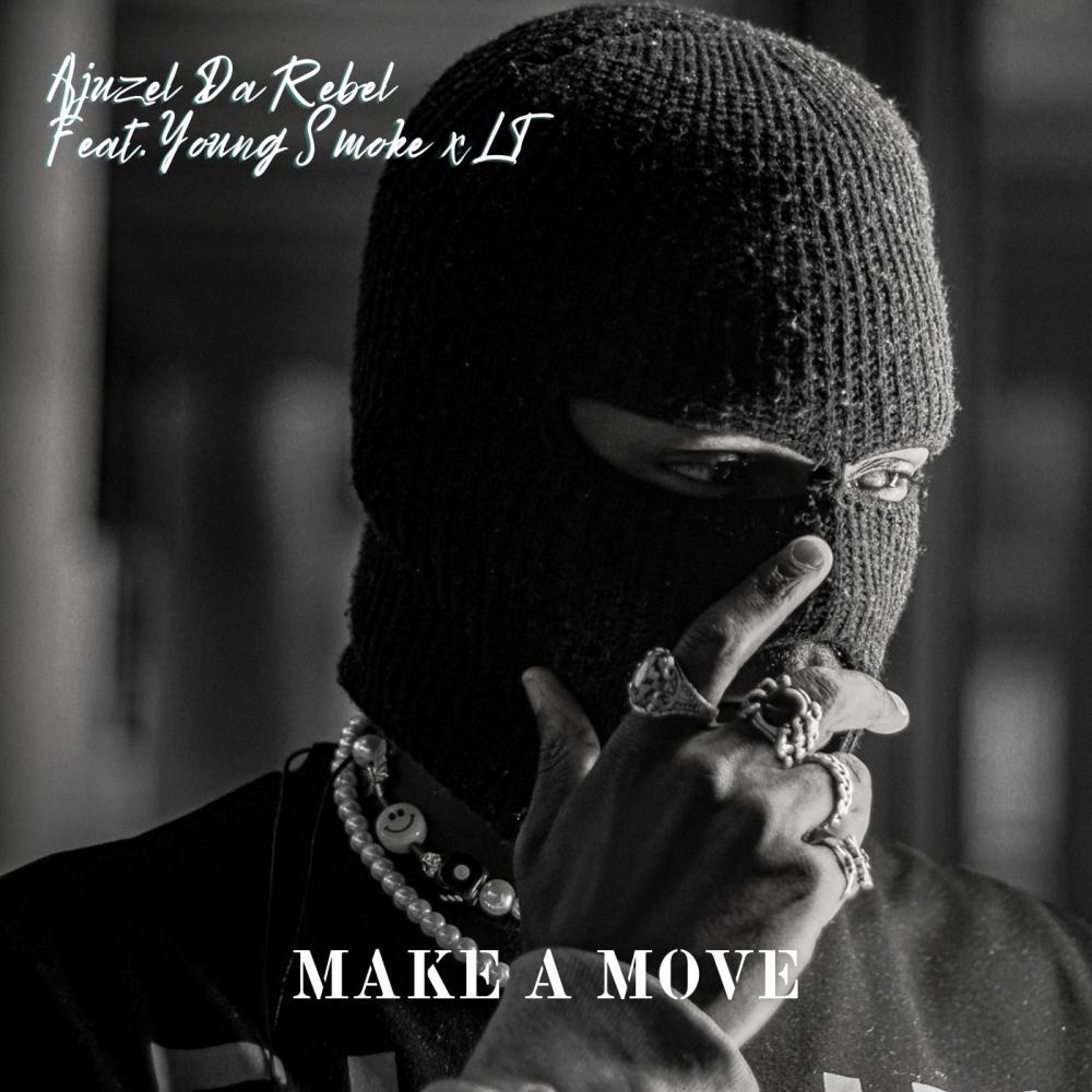 Make a Move (Explicit)