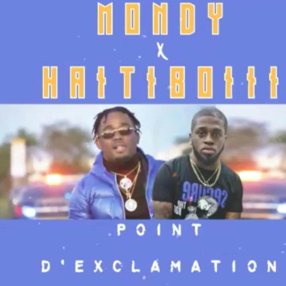 Point D'exclamation Freestyle (feat. Mondy) (Explicit)