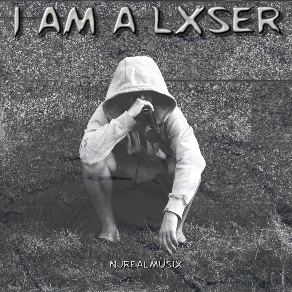 i am a lxser