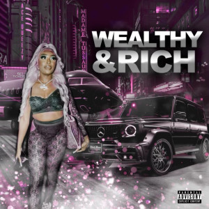 Dengarkan Wealthy Rich (Explicit) lagu dari Ace Queezy dengan lirik